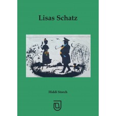 Lisas Schatz- ein auf Tatsachen beruhender historischer Roman